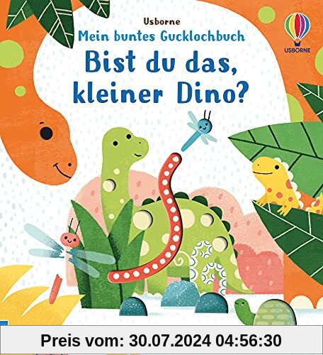 Mein buntes Gucklochbuch: Bist du das, kleiner Dino?: ab 6 Monaten