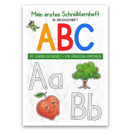Mein buntes Kinder-ABC in Druckschrift: Schreiblernheft DINA 4, auf 120g/m² Zeichenkarton von E & Z Verlag GmbH