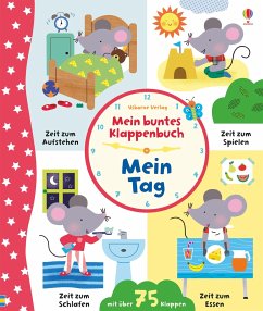 Mein buntes Klappenbuch: Mein Tag von Usborne Verlag