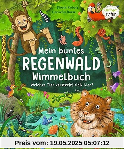 Mein buntes Regenwald Wimmelbuch. Welches Tier versteckt sich hier?: Nachhaltig hergestelltes Öko-Pappbilderbuch für die Kleinsten (Oetinger natur)