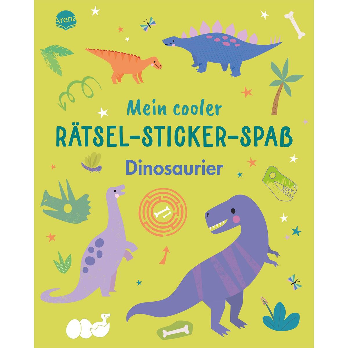 Mein cooler Rätsel-Sticker-Spaß. Dinosaurier von Arena Verlag GmbH
