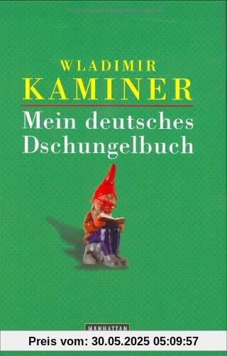 Mein deutsches Dschungelbuch Mein deutsches Dschungelbuch