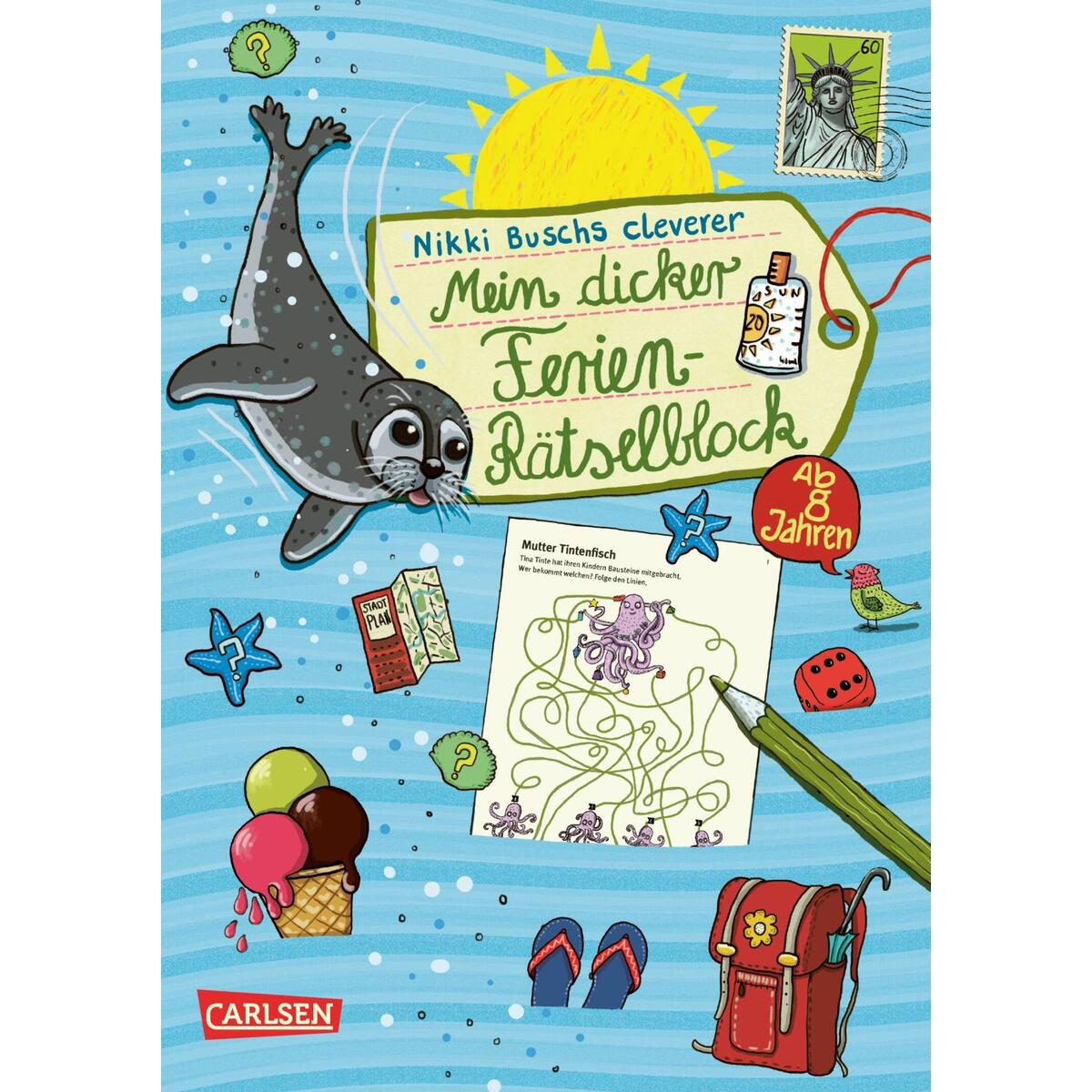 Mein dicker Ferien-Rätselblock Mein dicker Ferien-Rätselblock von Carlsen Verlag GmbH