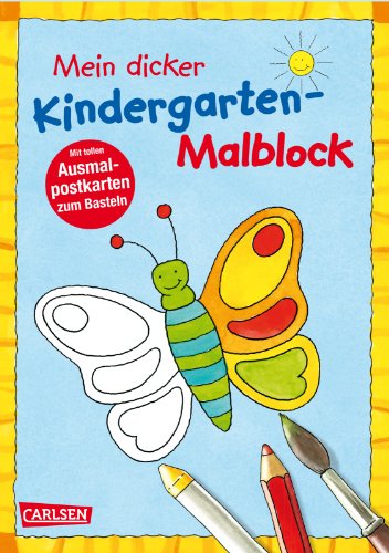 Mein dicker Kindergarten-Malblock: Kinderbeschäftigung ab 3 von Carlsen