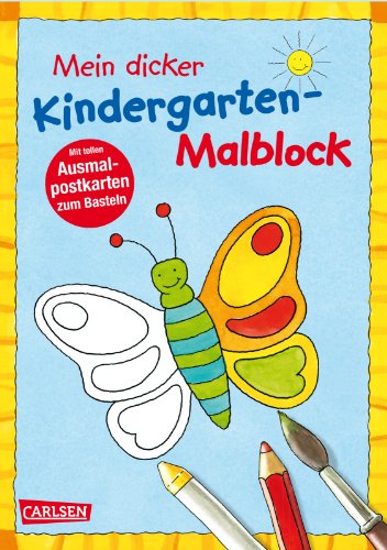 Mein dicker Kindergarten-Malblock: Für Jungen und Mädchen ab 3 Jahren mit großen Malvorlagen und Postkarten zum Ausmalen Mein dicker Kindergarten-Malblock: Für Jungen und Mädchen ab 3 Jahren mit großen Malvorlagen und Postkarten zum Ausmalen