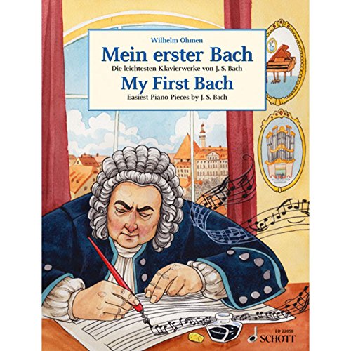 Mein erster Bach: Die leichtesten Klavierwerke von J. S. Bach. Klavier. (Easy Composer Series) von Schott Music