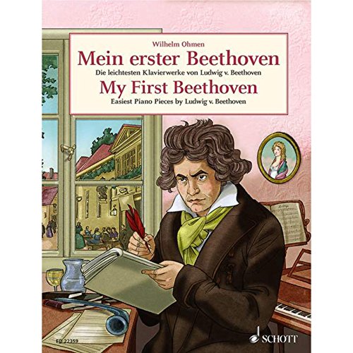 Mein erster Beethoven: Die leichtesten Klavierwerke von Ludwig van Beethoven. Klavier. (Easy Composer Series)