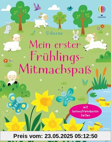 Mein erster Frühlings-Mitmachspaß: Block mit heraustrennbaren Seiten – frühlingsfrische Rätsel – für Kinder ab 5 Jahren (Usborne Mitmach-Blöcke)