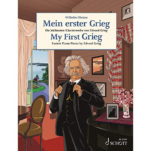 Mein erster Grieg: Die leichtesten Klavierwerke von Edvard Grieg. Klavier. (Easy Composer Series) von Schott Music