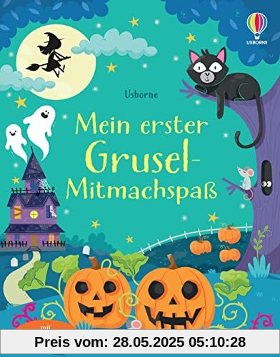 Mein erster Grusel-Mitmachspaß: Block mit heraustrennbaren Seiten – schaurig-schöne Rätsel, nicht nur für Halloween – für Kinder ab 5 Jahren (Usborne erste Mitmach-Blöcke)