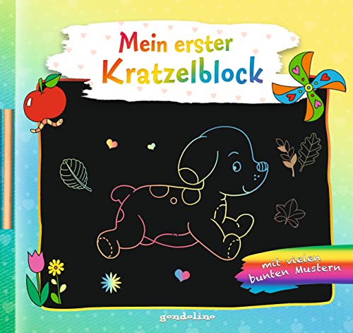 Mein erster Kratzelblock (Hund): Kratzblock zum Ausmalen und Gestalten für Kinder ab 3 Jahren: Ausmalen - Nachkratzeln - Verschenken. 12 Kratzelseiten. 28 Ausmalseiten. Für Kinder ab 3 Jahre.