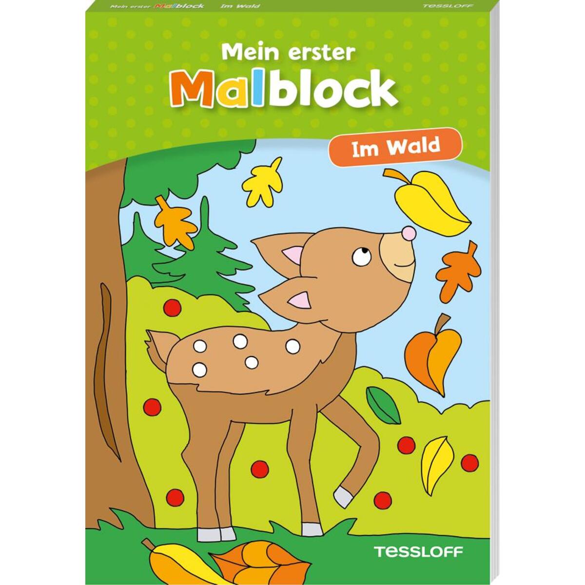 Mein erster Malblock. Im Wald von Tessloff Verlag