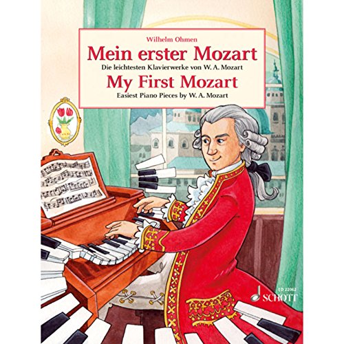 Mein erster Mozart: Die leichtesten Klavierwerke von W.A. Mozart. Klavier. (Easy Composer Series)