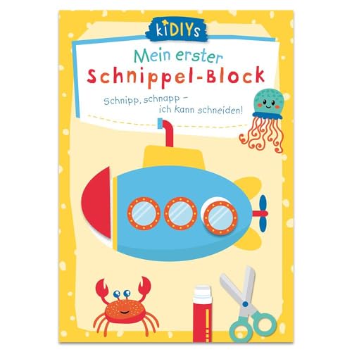 Mein erster Schnippelblock: Schnipp, Schnapp - Ich kann schneiden! (kiDIYs)