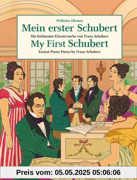 Mein erster Schubert: Die leichtesten Klavierwerke von Franz Schubert. Klavier. (Easy Composer Series)