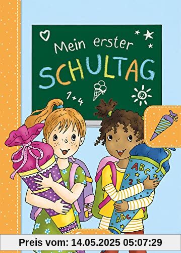 Mein erster Schultag - Mädchen (Hellblau): Eintragbuch zur Einschulung für Mädchen - Erinnerungsbuch zum Schulstart - Geschenke für die Schultüte (Eintragbücher)