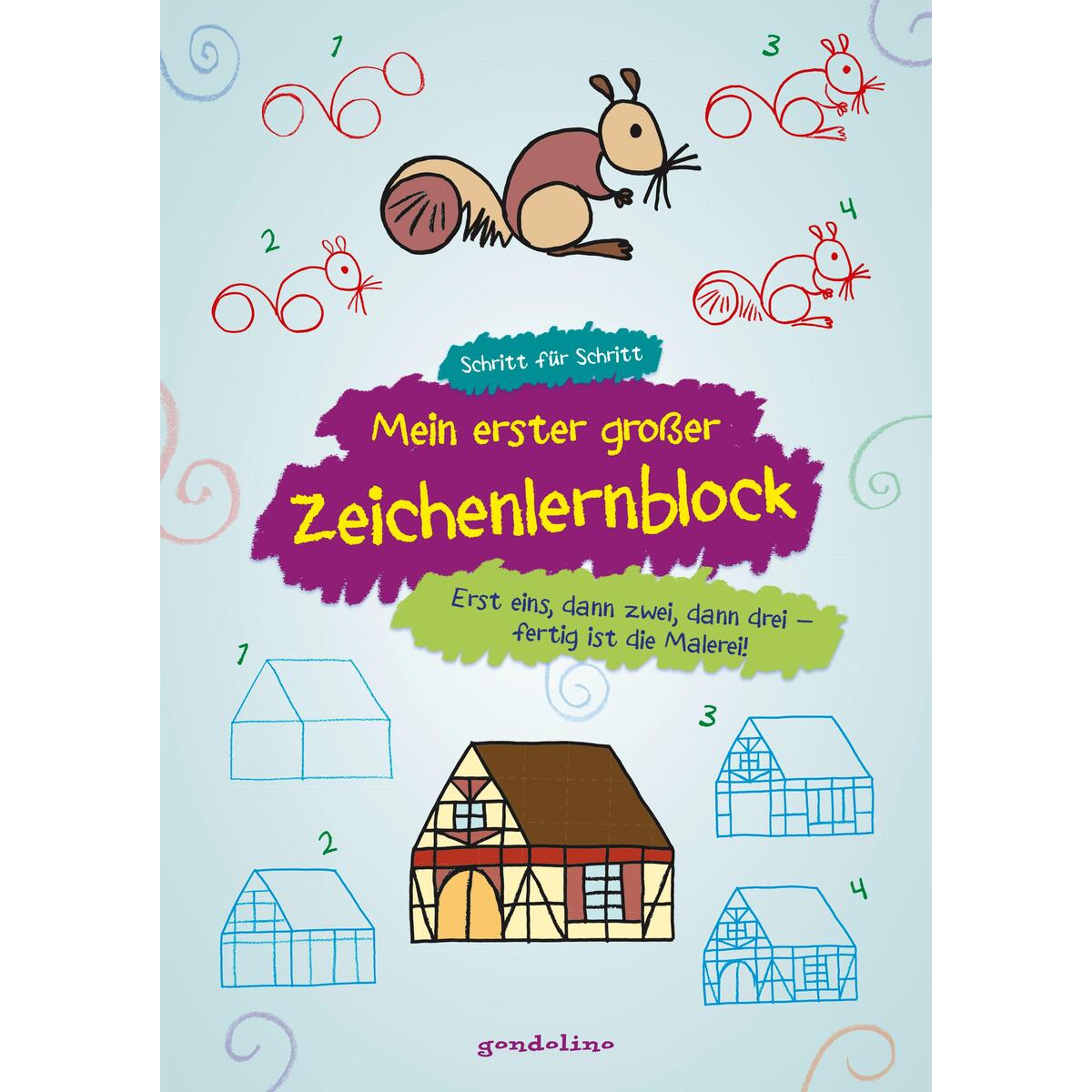 Mein erster großer Zeichenlernblock Mein erster großer Zeichenlernblock von gondolino GmbH