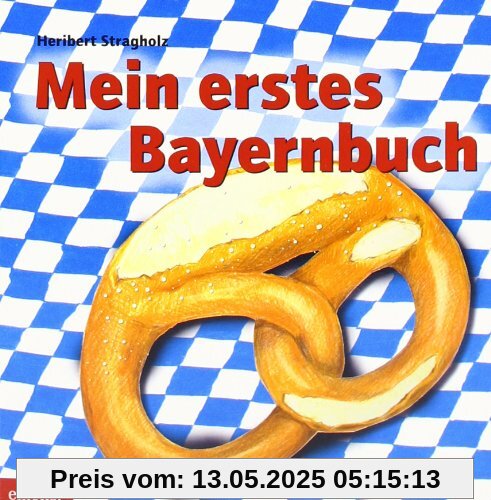 Mein erstes Bayernbuch