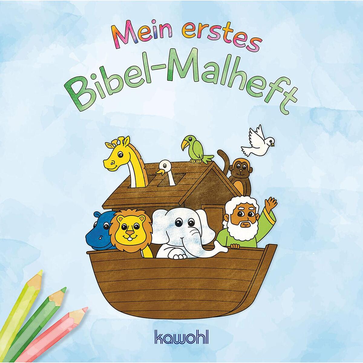 Mein erstes Bibel-Malheft von Kawohl-Verlag