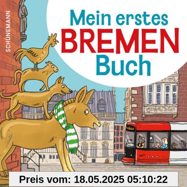 Mein erstes Bremen-Buch Mein erstes Bremen-Buch