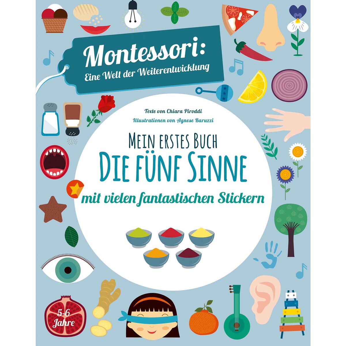 Mein erstes Buch »Die fünf Sinne« Mein erstes Buch »Die fünf Sinne«