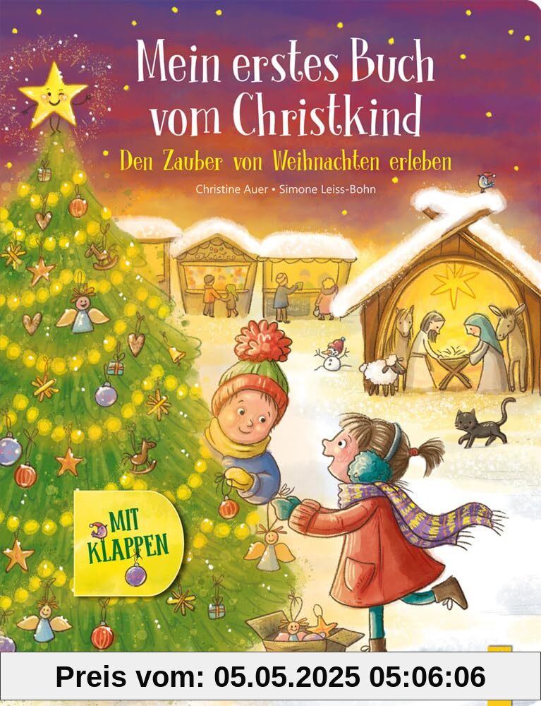 Mein erstes Buch vom Christkind - mit Klappen: Den Zauber von Weihnachten erleben Mein erstes Buch vom Christkind - mit Klappen: Den Zauber von Weihnachten erleben