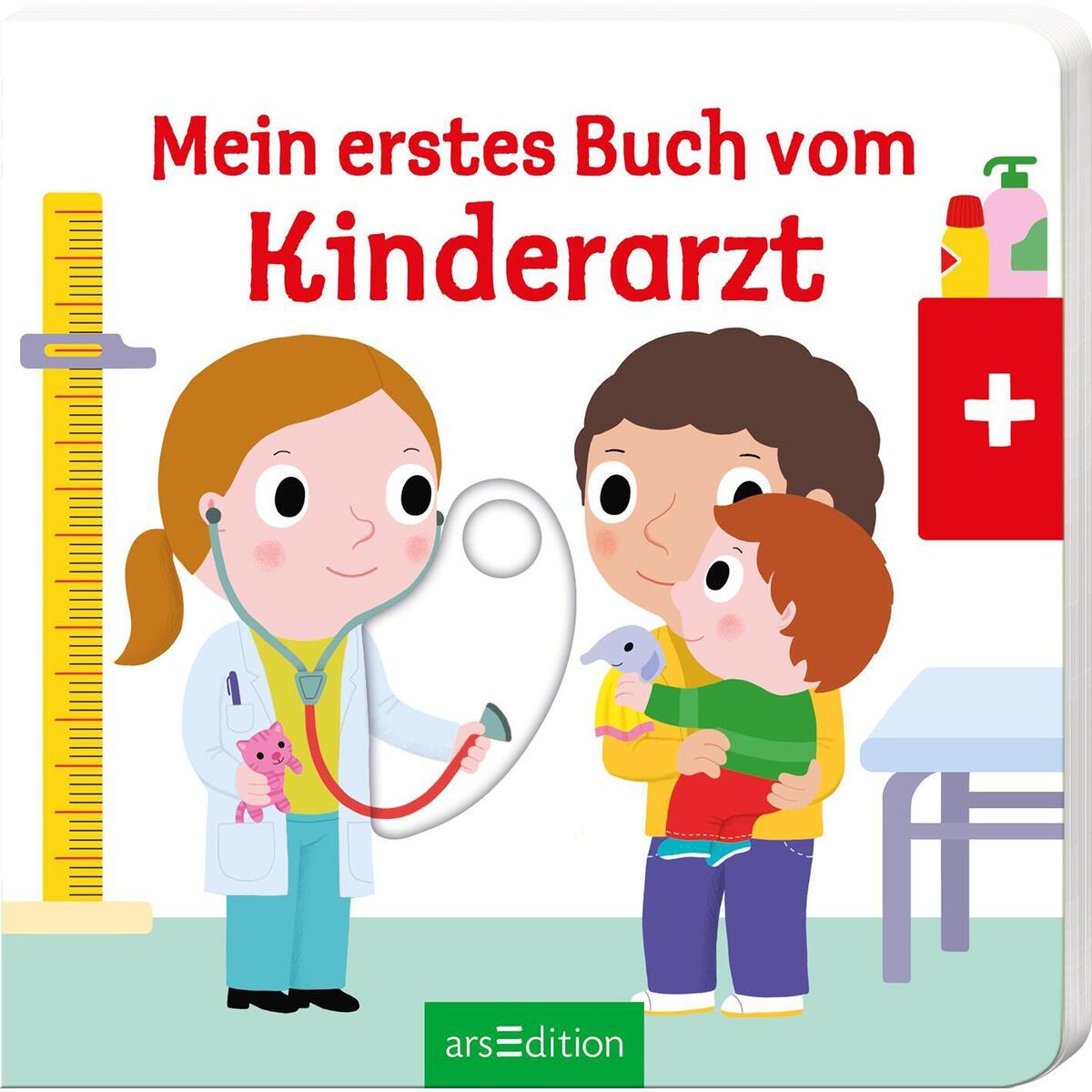 Mein erstes Buch vom Kinderarzt Mein erstes Buch vom Kinderarzt von Ars Edition GmbH