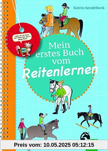 Mein erstes Buch vom Reitenlernen Mein erstes Buch vom Reitenlernen