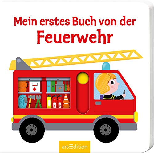 Mein erstes Buch von der Feuerwehr: Mit stabilen Schiebern | Die Bestsellerreihe mit lustigen Schiebern, fördert die Feinmotorik und den Sprachererwerb für Kinder ab 18 Monaten Mein erstes Buch von der Feuerwehr: Mit stabilen Schiebern | Die Bestsellerreihe mit lustigen Schiebern, fördert die Feinmotorik und den Sprachererwerb für Kinder ab 18 Monaten
