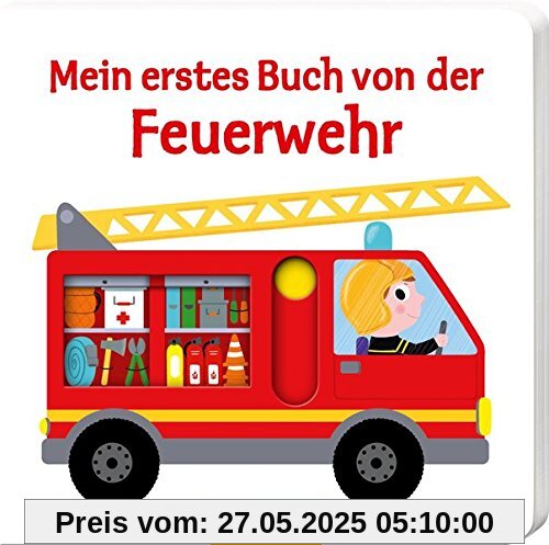 Mein erstes Buch von der Feuerwehr