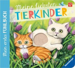 Mein erstes Fühlbuch: Meine liebsten Tierkinder von Ravensburger Verlag