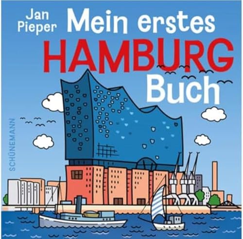 Mein erstes Hamburg-Buch: Bilderbuch