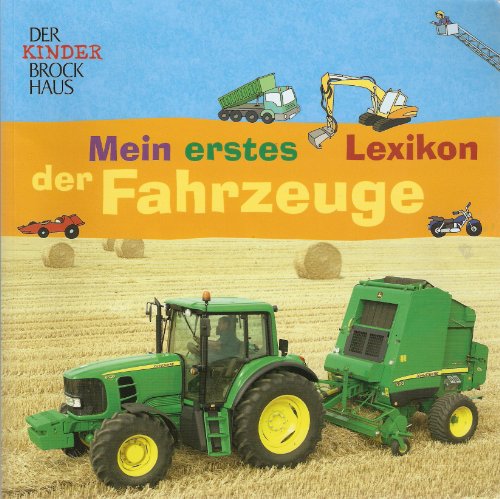Mein erstes Lexikon der Fahrzeuge