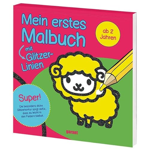 Mein erstes Malbuch mit Glitzer - Schaf: Schaf von garant Verlag