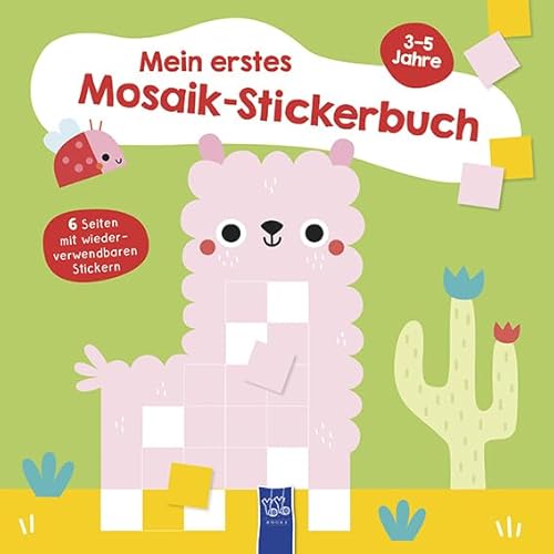 Mein erstes Mosaik-Stickerbuch 3-5 Jahre (Cover Lama): 3-5 Jahre (Einband mit Lama) von YoYo Books