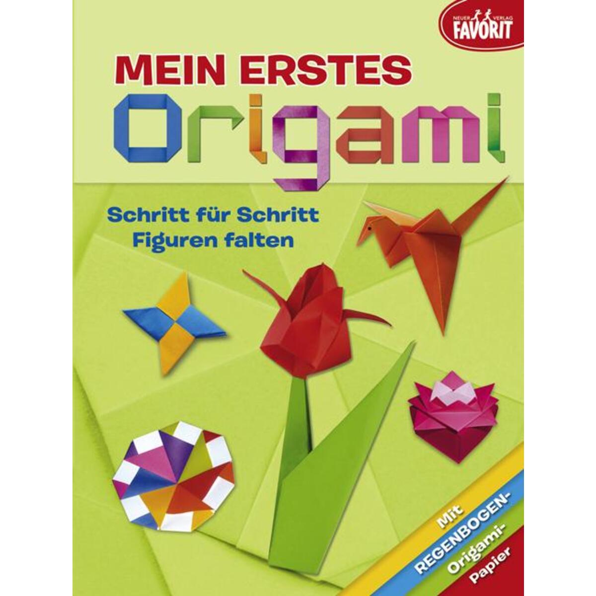 Mein erstes Origami von Neuer Favorit Verlag