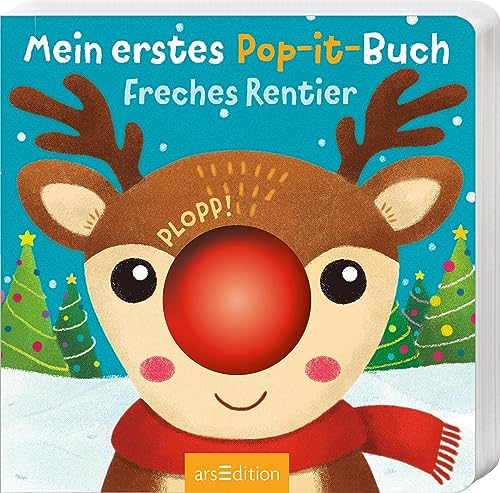 Mein erstes Pop-it-Buch – Freches Rentier: Plopp! | Ein erstes Spielbuch für kleine Kinder ab 12 Monaten