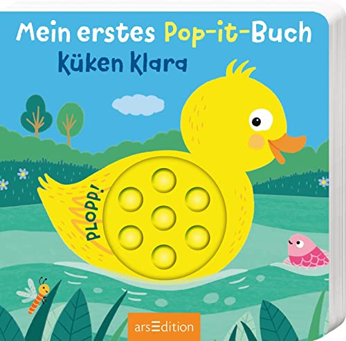 Mein erstes Pop-it-Buch – Küken Klara: Plopp! | Ein erstes Spielbuch für kleine Kinder ab 18 Monaten Mein erstes Pop-it-Buch – Küken Klara: Plopp! | Ein erstes Spielbuch für kleine Kinder ab 18 Monaten