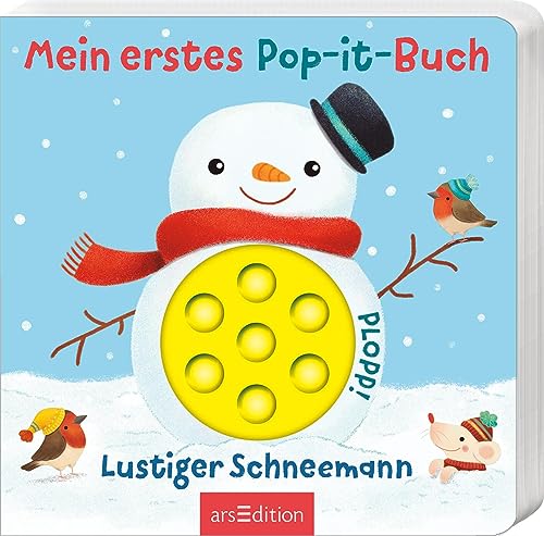 Mein erstes Pop-it-Buch – Lustiger Schneemann: Plopp! | Ein erstes Spielbuch für kleine Kinder ab 18 Monaten von arsEdition