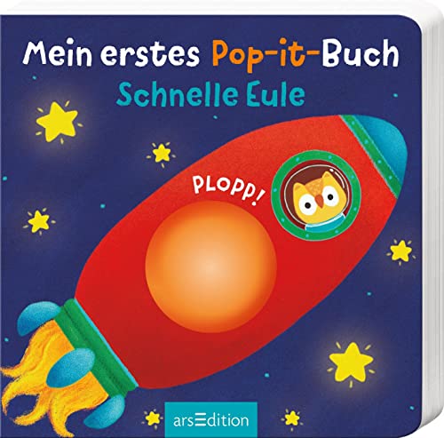 Mein erstes Pop-it-Buch – Schnelle Eule: Plopp! | Ein erstes Spielbuch für kleine Kinder ab 12 Monaten