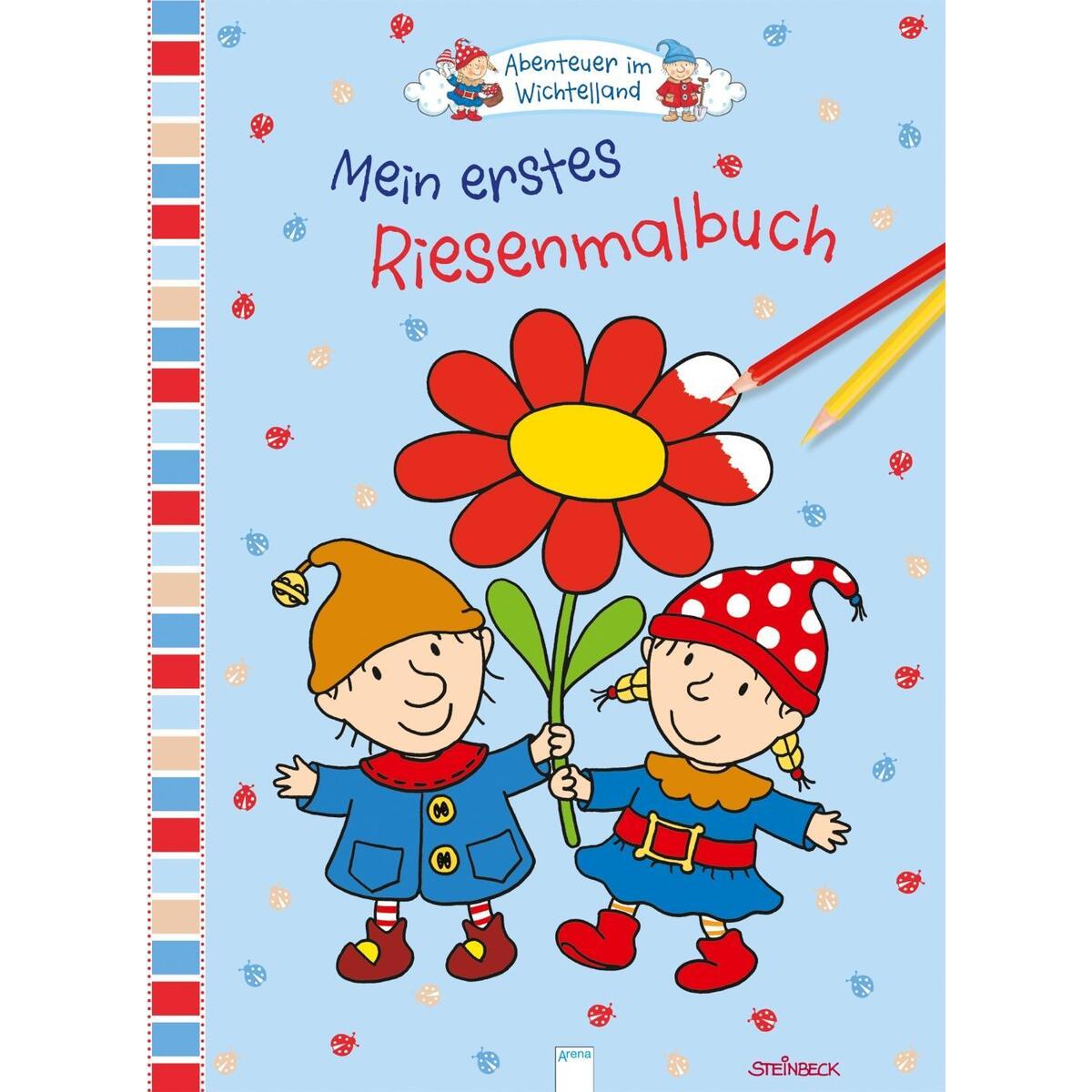 Mein erstes Riesenmalbuch. Abenteuer im Wichtelland Mein erstes Riesenmalbuch. Abenteuer im Wichtelland von Arena Verlag GmbH