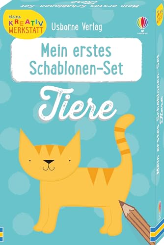 Mein erstes Schablonen-Set: Tiere (Kleine-Kreativ-Werkstatt-Reihe)