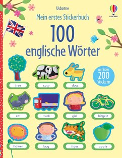 Mein erstes Stickerbuch: 100 englische Wörter von Usborne Verlag