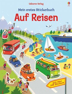 Mein erstes Stickerbuch: Auf Reisen von Usborne Verlag