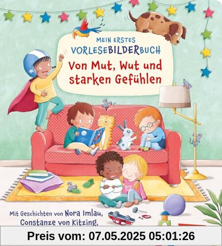 Mein erstes Vorlese-Bilder-Buch: Von Mut, Wut und starken Gefühlen: Pappbilderbuch ab 2 Jahren mit Geschichten, Reimen und Suchbildern für die gemeinsame Vorlesezeit Mein erstes Vorlese-Bilder-Buch: Von Mut, Wut und starken Gefühlen: Pappbilderbuch ab 2 Jahren mit Geschichten, Reimen und Suchbildern für die gemeinsame Vorlesezeit