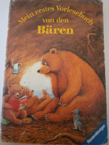 Mein erstes Vorlesebuch von den Bären: MET-VL, Bd. 16 (Ravensburger Taschenbücher) von Ravensburger Buchverlag