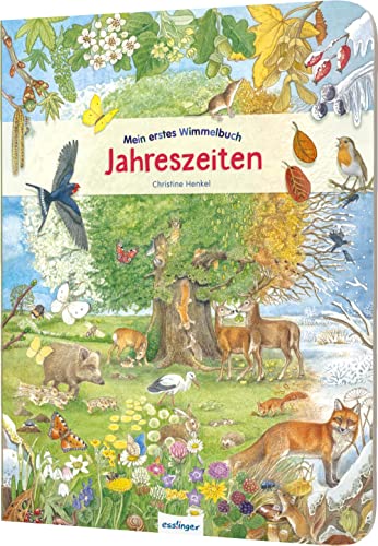 Mein erstes Wimmelbuch: Jahreszeiten: Wuselige interaktive Bücher von Esslinger Verlag
