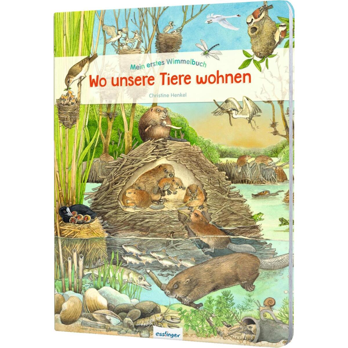 Mein erstes Wimmelbuch: Wo unsere Tiere wohnen von Esslinger Verlag
