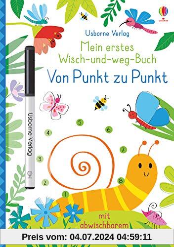 Mein erstes Wisch-und-weg-Buch: Von Punkt zu Punkt: mit abwischbarem Stift