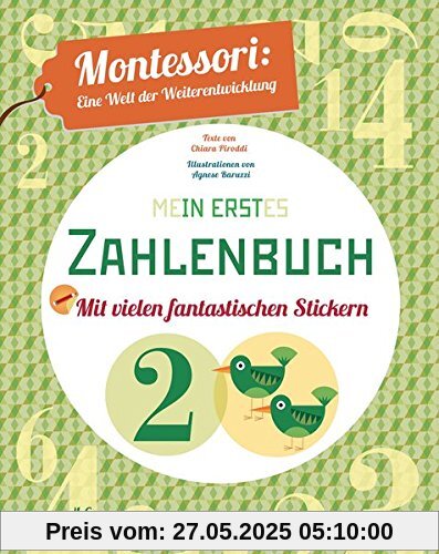 Mein erstes Zahlenbuch: Montessori: eine Welt der Weiterentwicklung